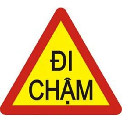 Biển báo 245a - Đi chậm (A)